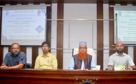 বাংলাদেশে ইন্টেলেকচুয়াল প্রপার্টির অফুরন্ত সম্ভাবনাকে কাজে লাগাতে হবে: চুয়েট ভিসি