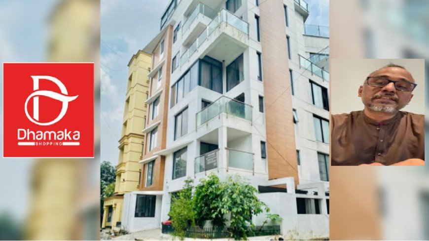 ধামাকা শপিংয়ের প্রায় ৬২ কোটি টাকার সম্পত্তি জব্দ