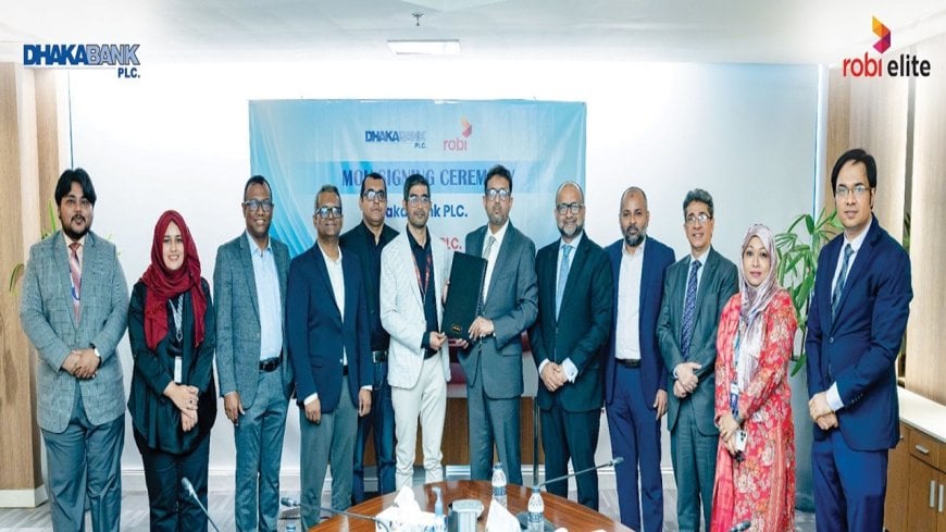 Robi and Dhaka Bank Roll Out Rewarding Co-Branded Credit Card