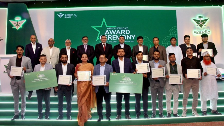 Saudia Salutes Success: Agent Excellence Awards Honor 15 Bangladeshi Travel Firms