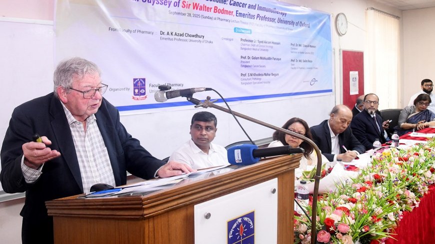 Sir Walter Bodmer Spotlights Bangladesh in Breakthrough Cancer Innovations