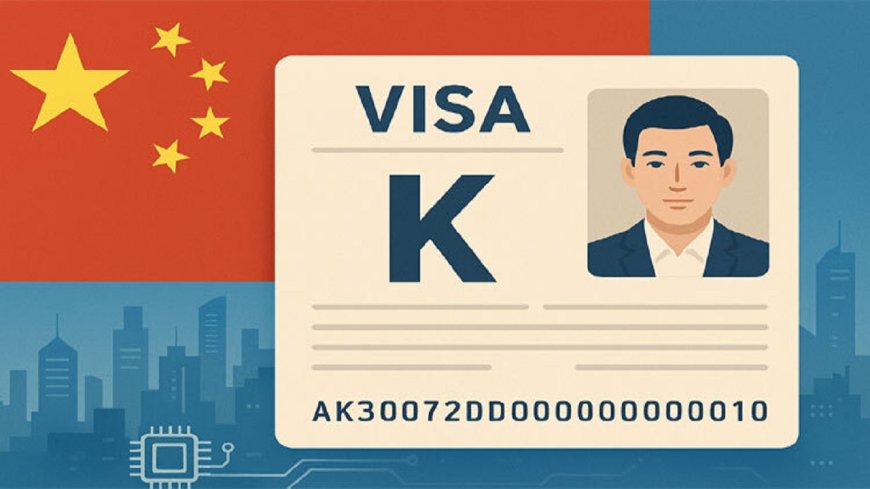 China Champions ‘K-Visa’ to Court Global STEM Talent