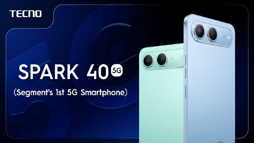 Tecno Takes the 5G Trend with Spark 40 Launch in Bangladesh