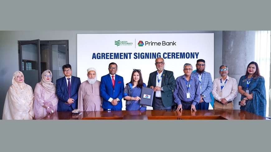 Prime Bank Partners with Green University to Promote Financial Inclusion Among Students