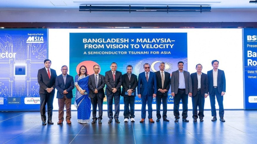 দক্ষিণ-দক্ষিণ সেমিকন্ডাক্টর সেতুবন্ধন গড়লো বাংলাদেশ পেনাং রোডশো
