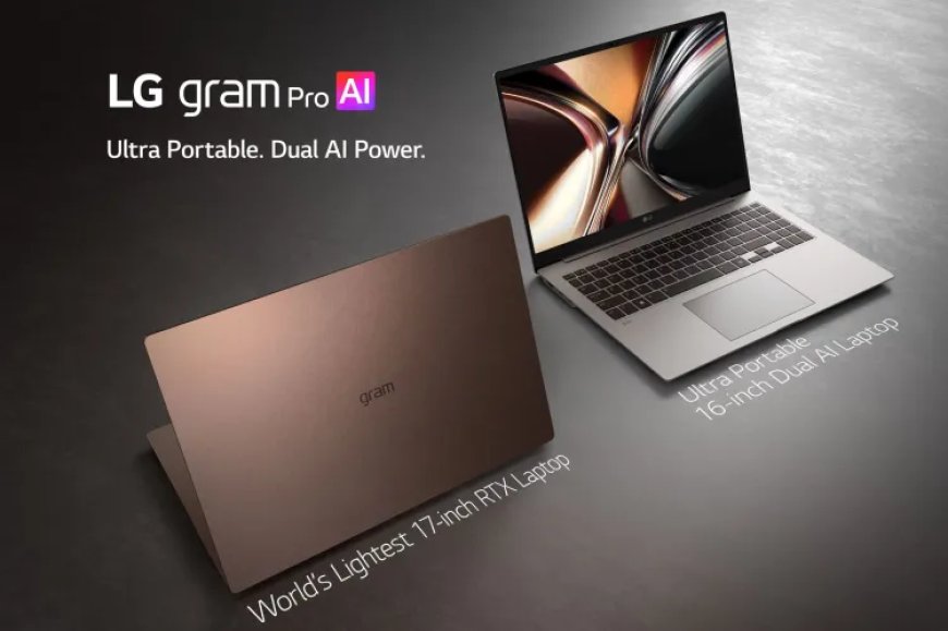 LG Launches Lightweight Legion: Gram Pro 17 & 16 Unveiled at CES 2026