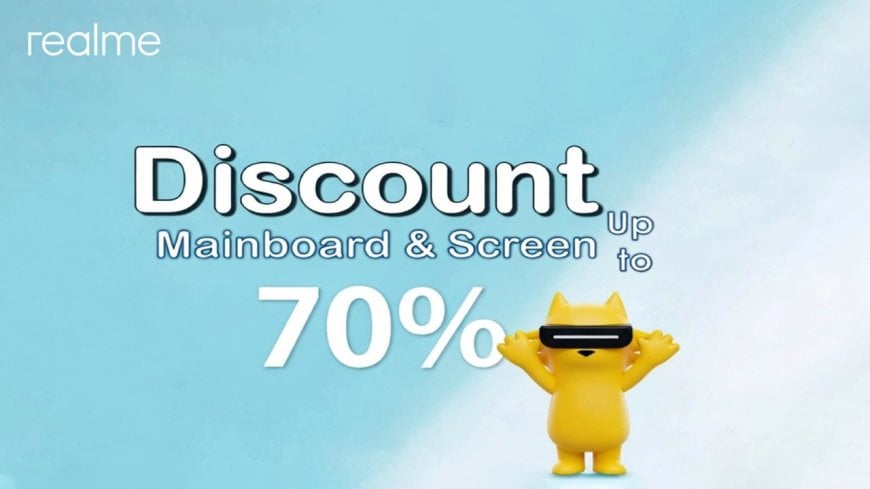 স্পেয়ার পার্টসে ৭০% পর্যন্ত ছাড় পাচ্ছেন রিয়েলমির গ্রাহকরা