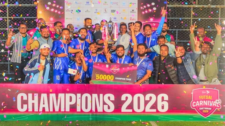Asian Group Clinches Victory at “bKash Futsal Carnival 2026” in Chattogram
