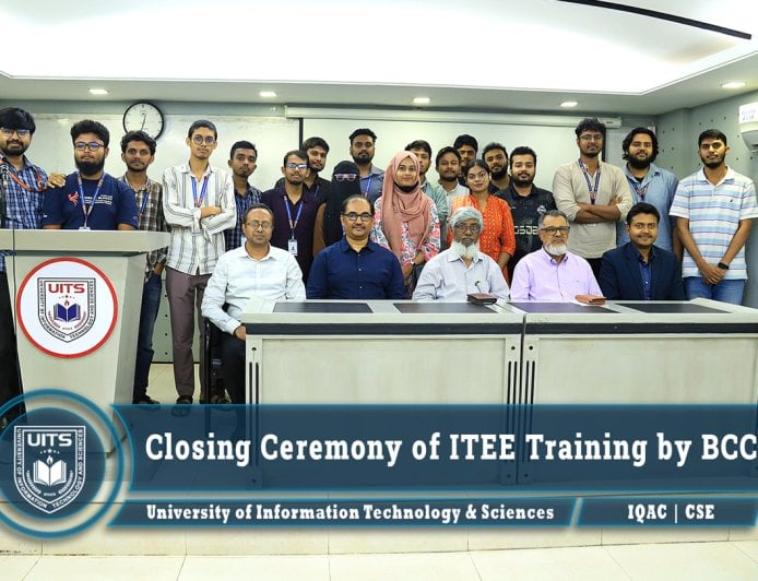 ইউআইটিএস-এ আইটিইই প্রশিক্ষণের সমাপনী, আন্তর্জাতিক আইটি সনদের পথে ২৫ শিক্ষার্থী