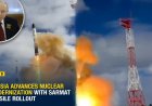 Sarmat Surge: Russia Signals Strategic ICBM Strengthening
