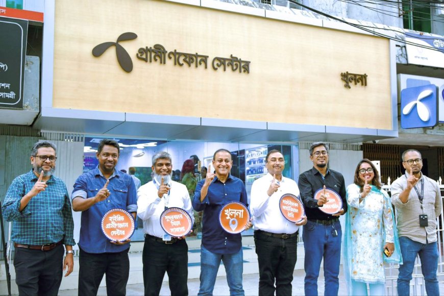 খুলনায় নতুন গ্রামীণফোন সেন্টার চালু
